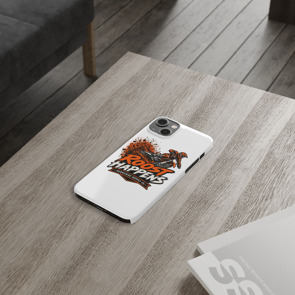 Roost Happens Phone Case