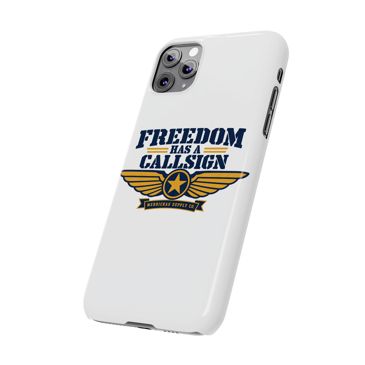 Freedom Has A Callsign Phone Case