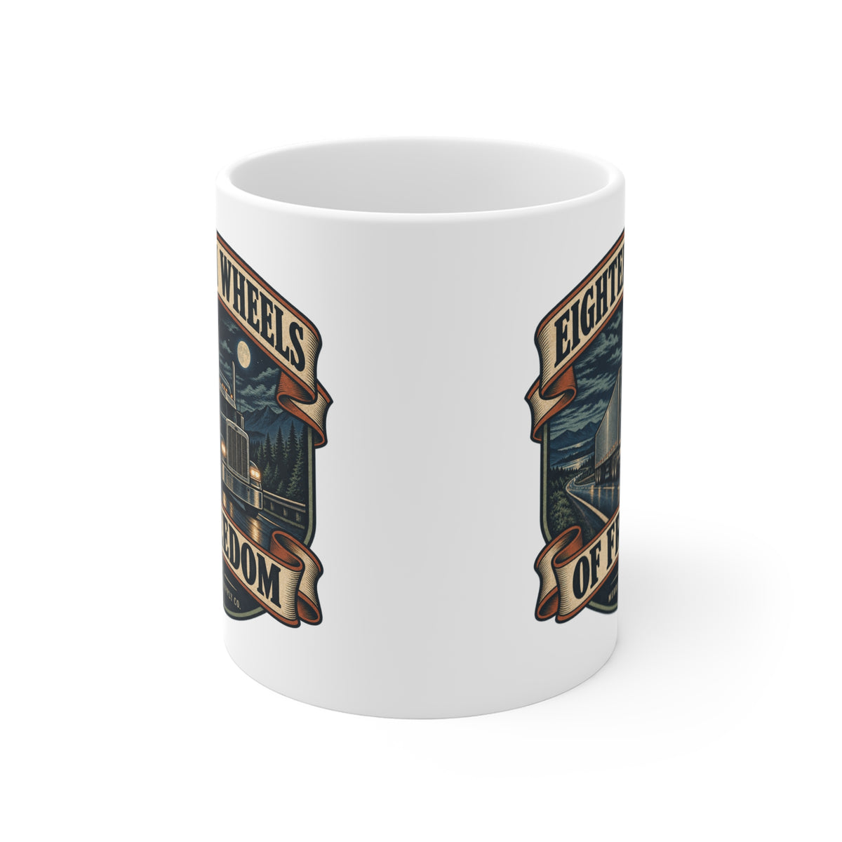 Eighteen Wheels Of Freedom Coffee Mug 11oz