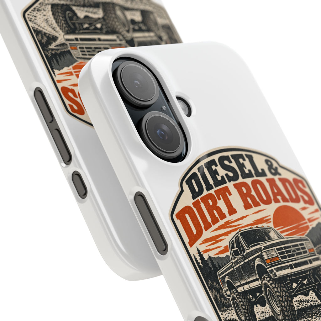 Diesel & Dirt Roads Phone Case