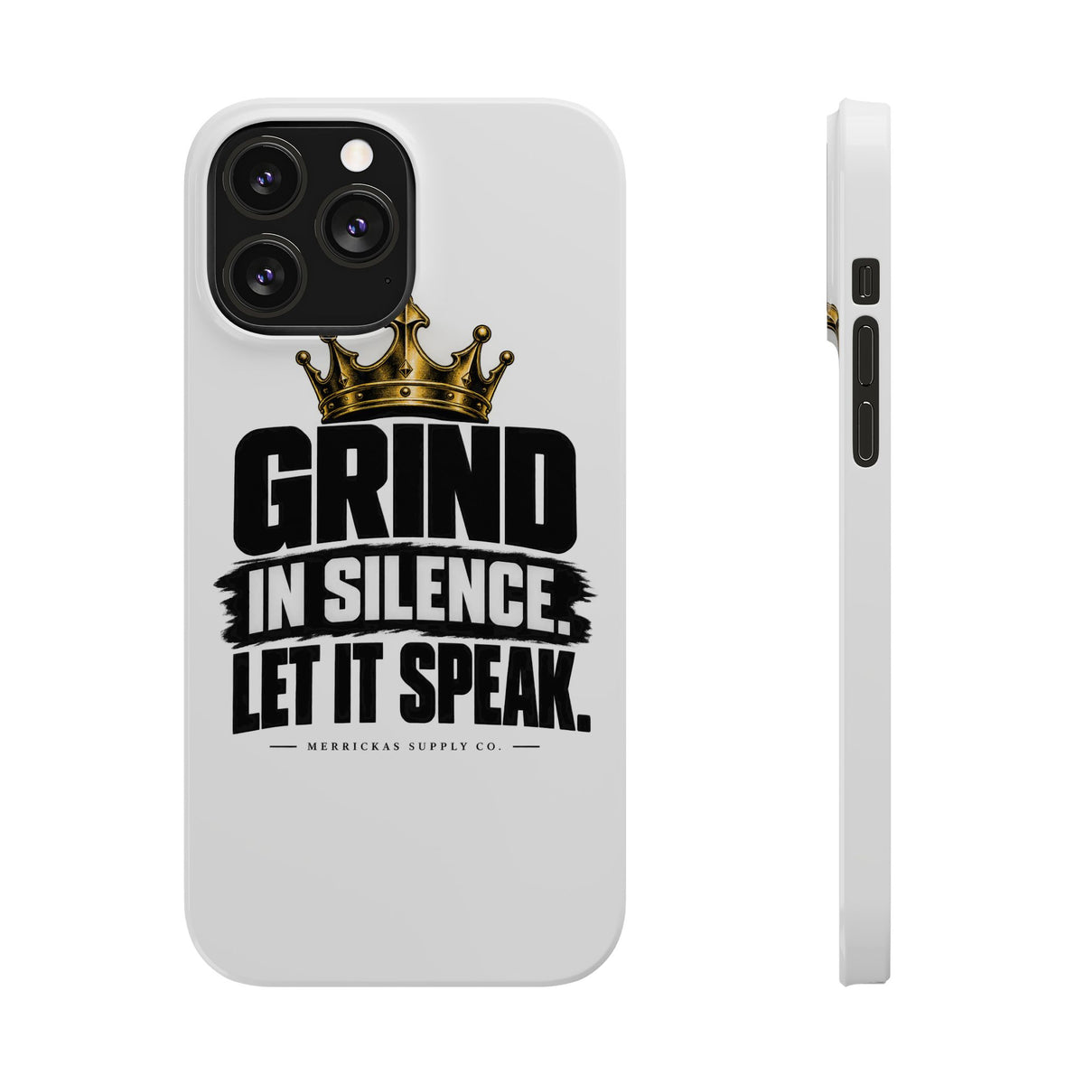 Grind In Silence Phone Case