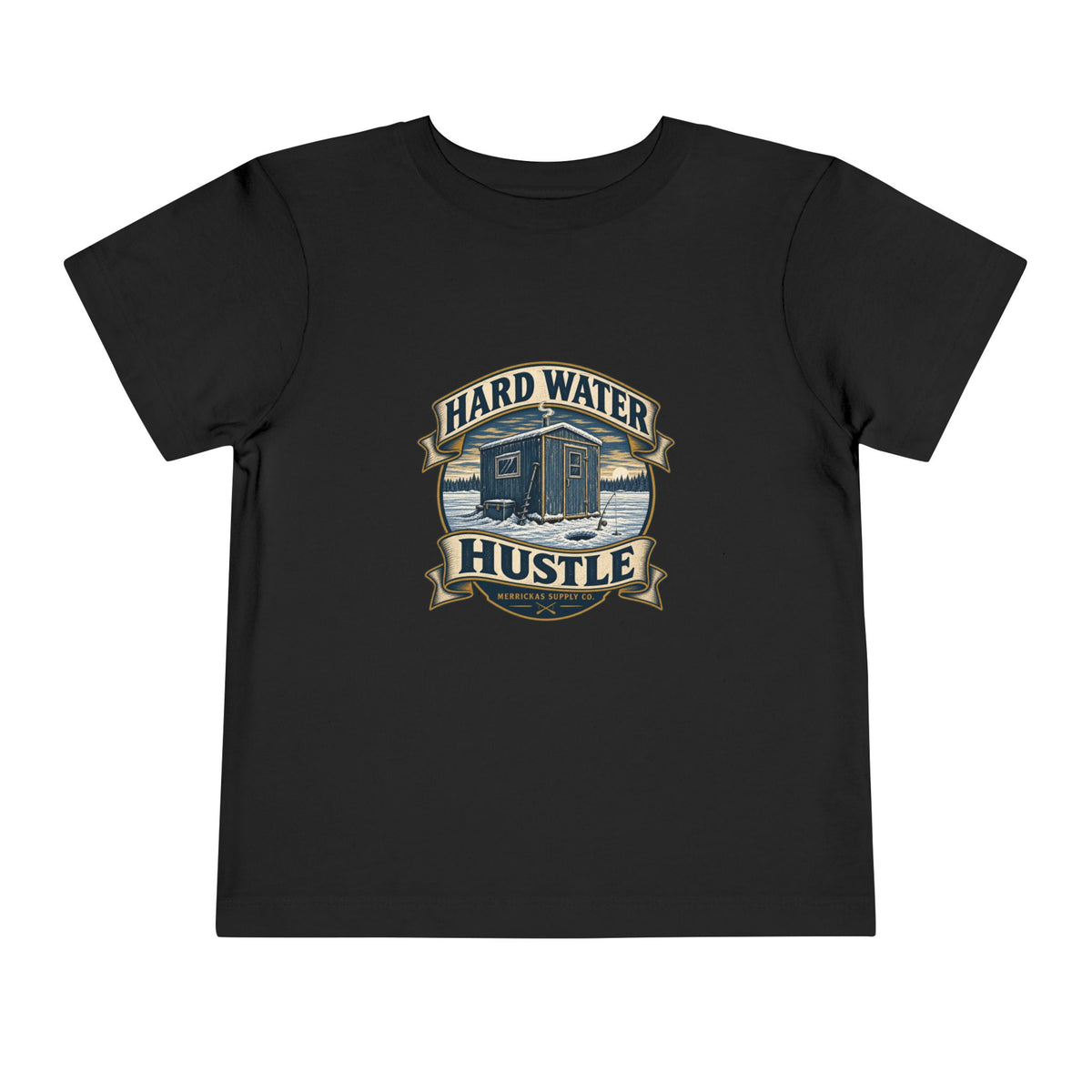 Hard Water Hustle Toddler Tee