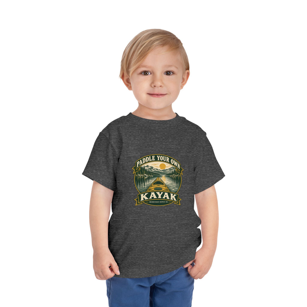 Paddle Your Own Kayak Toddler Tee
