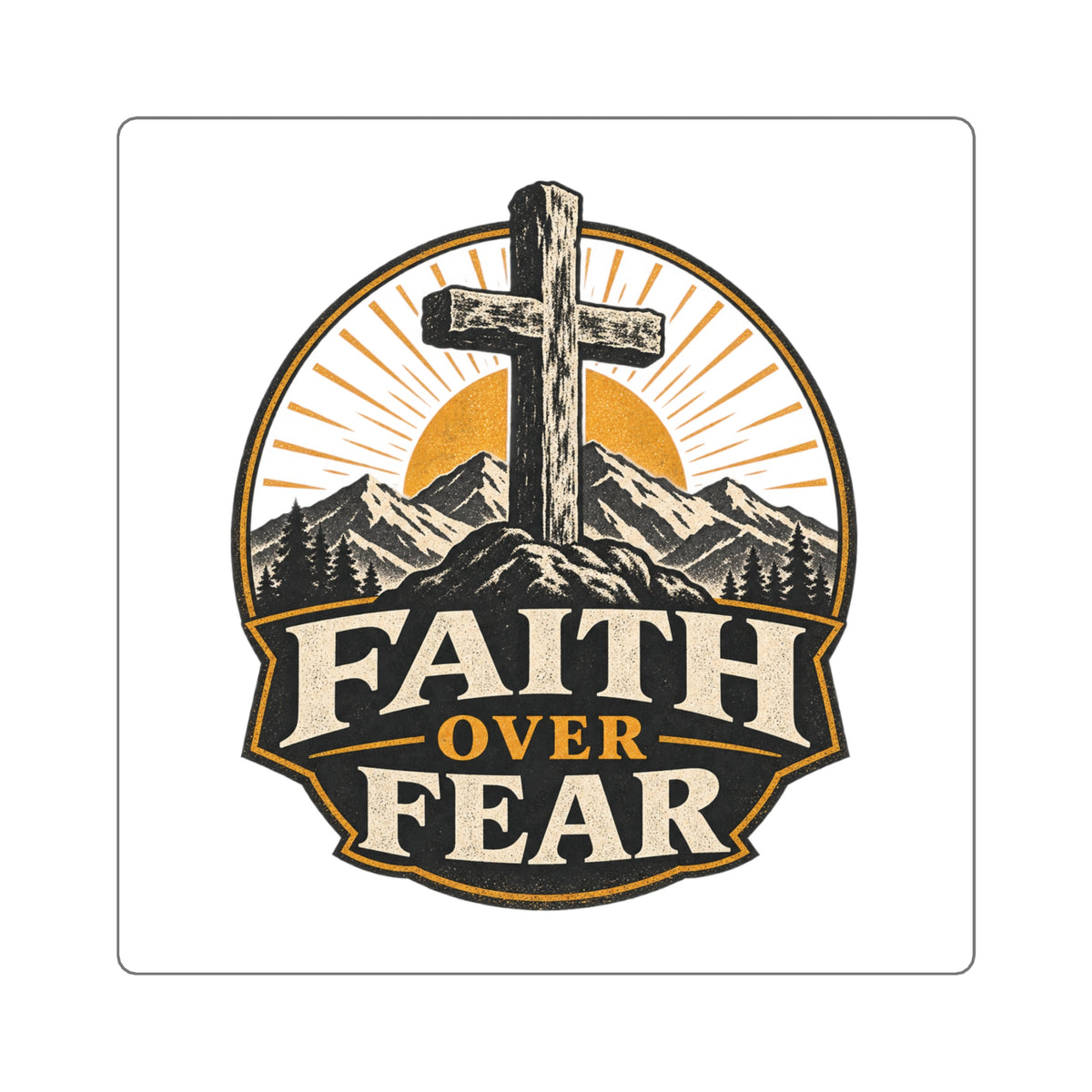 Faith Over Fear Sticker