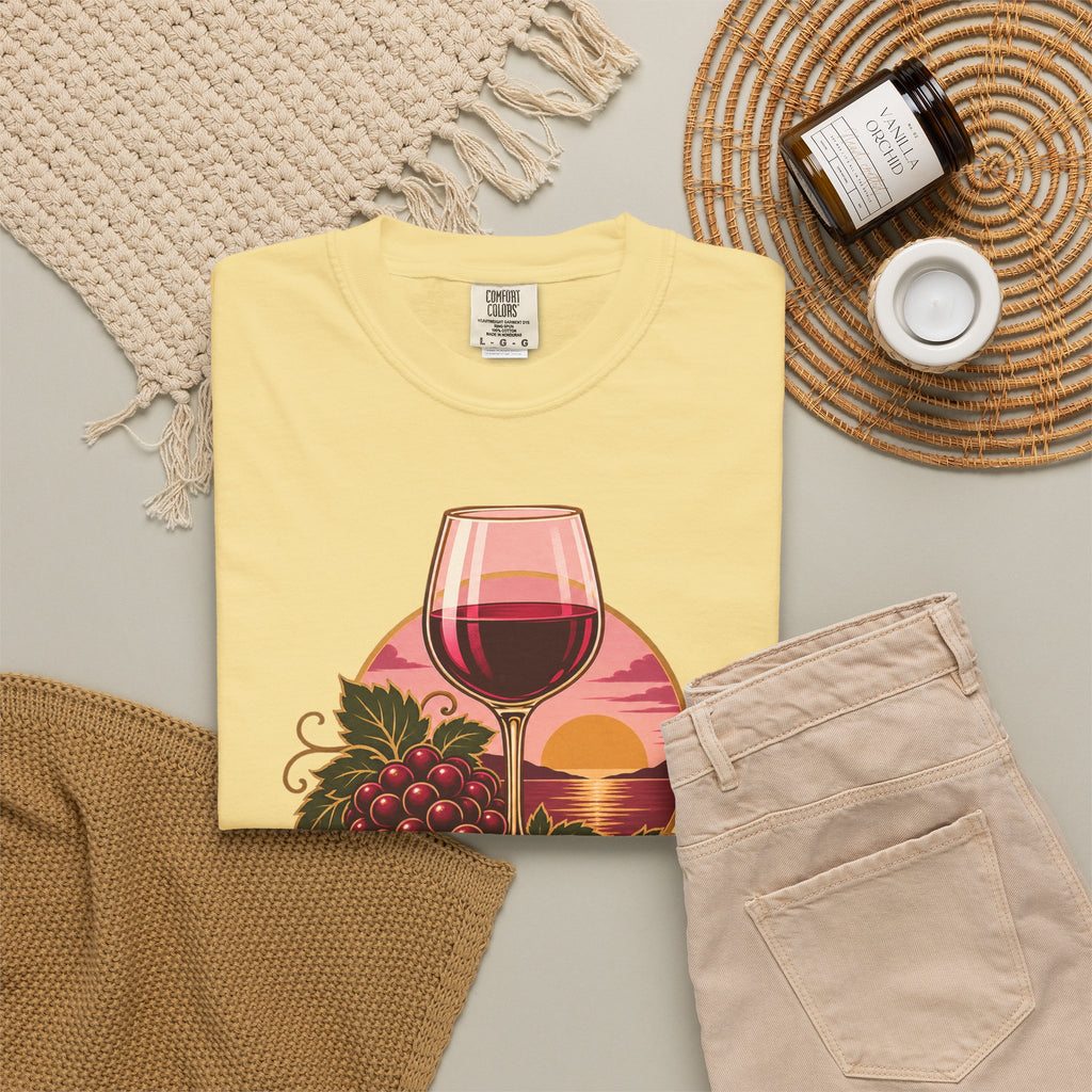 Wine About It Garment-Dyed Tee