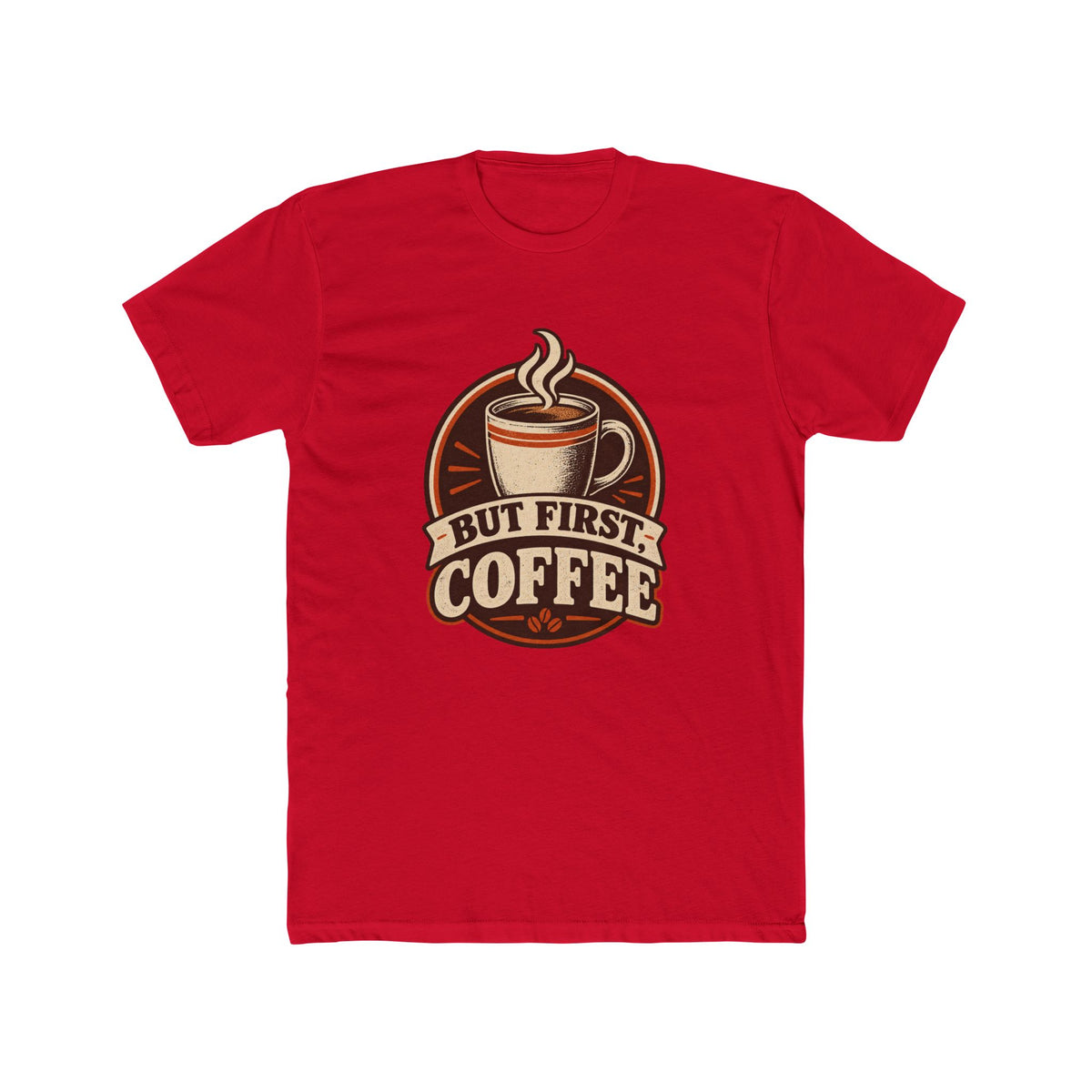 But First Coffee T-Shirt