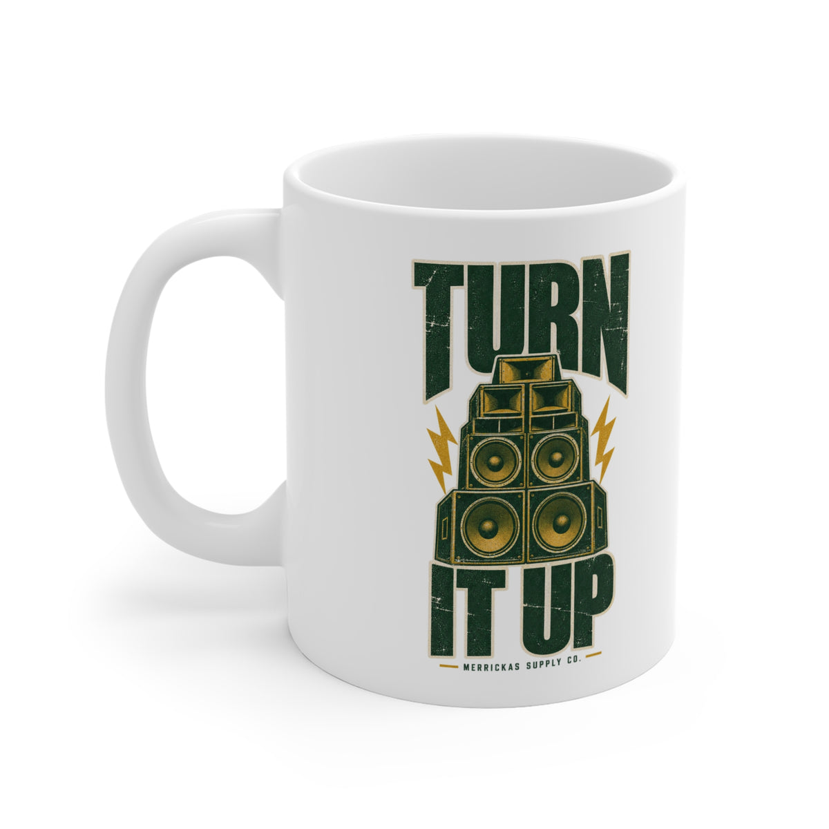 Turn It Up Coffee Mug 11oz