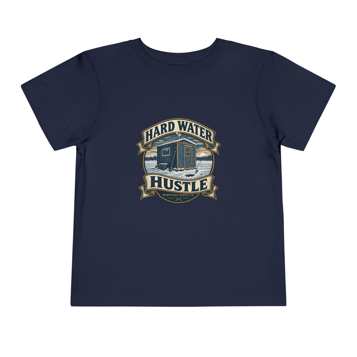 Hard Water Hustle Toddler Tee