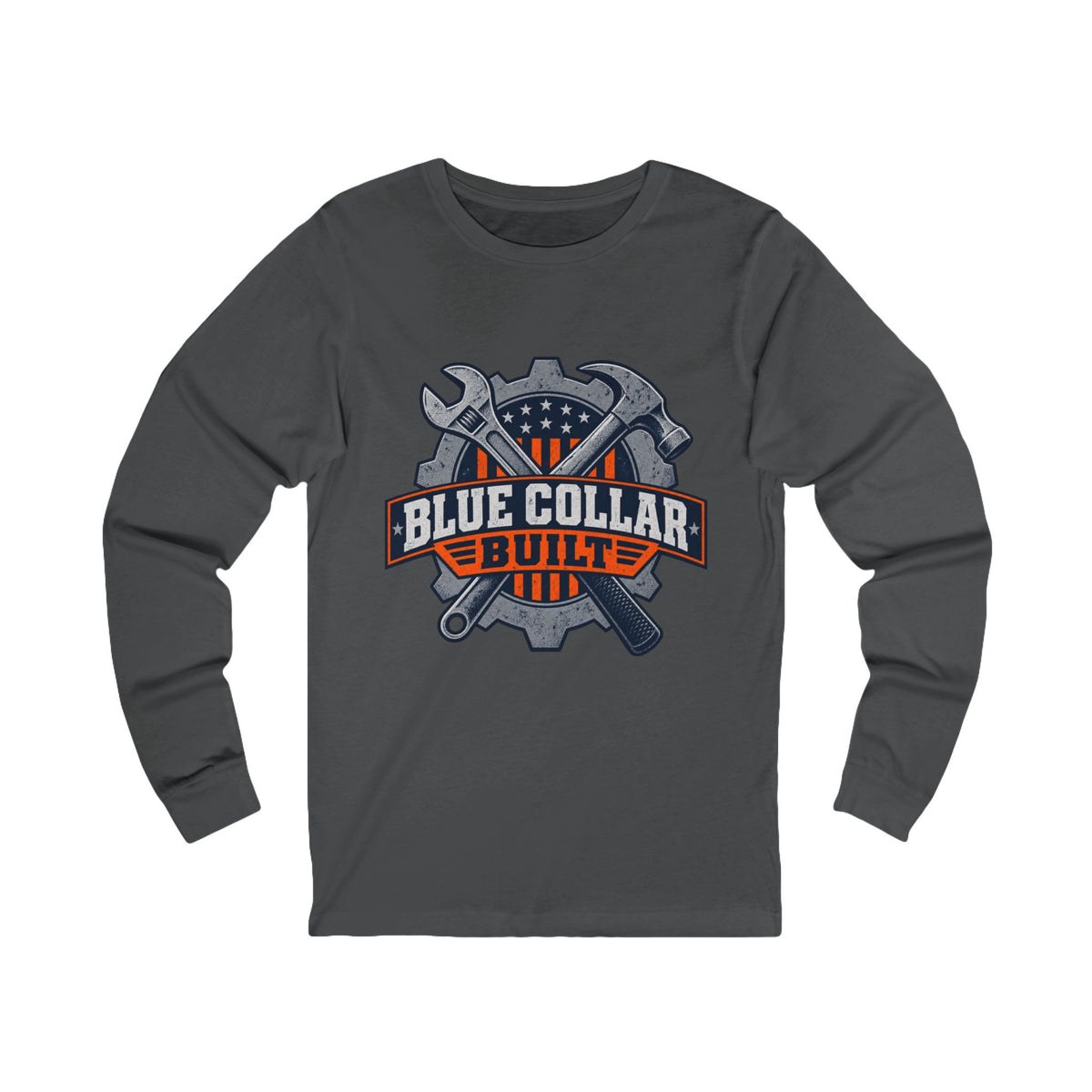 Blue Collar Built Long Sleeve Tee