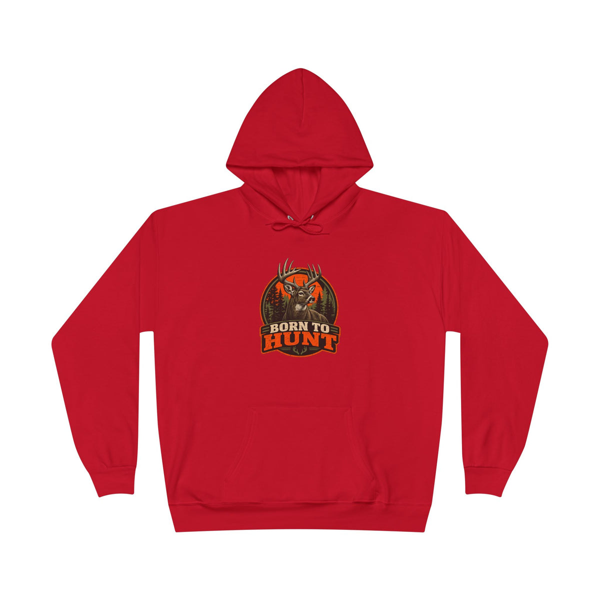 Born To Hunt Hoodie