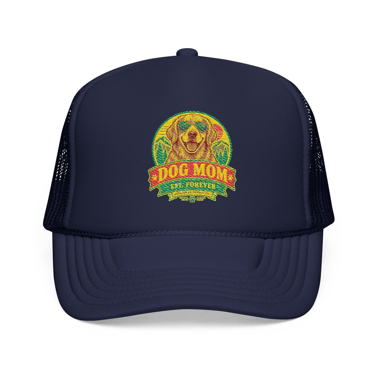 Dog Mom Est. Forever Foam Trucker Hat