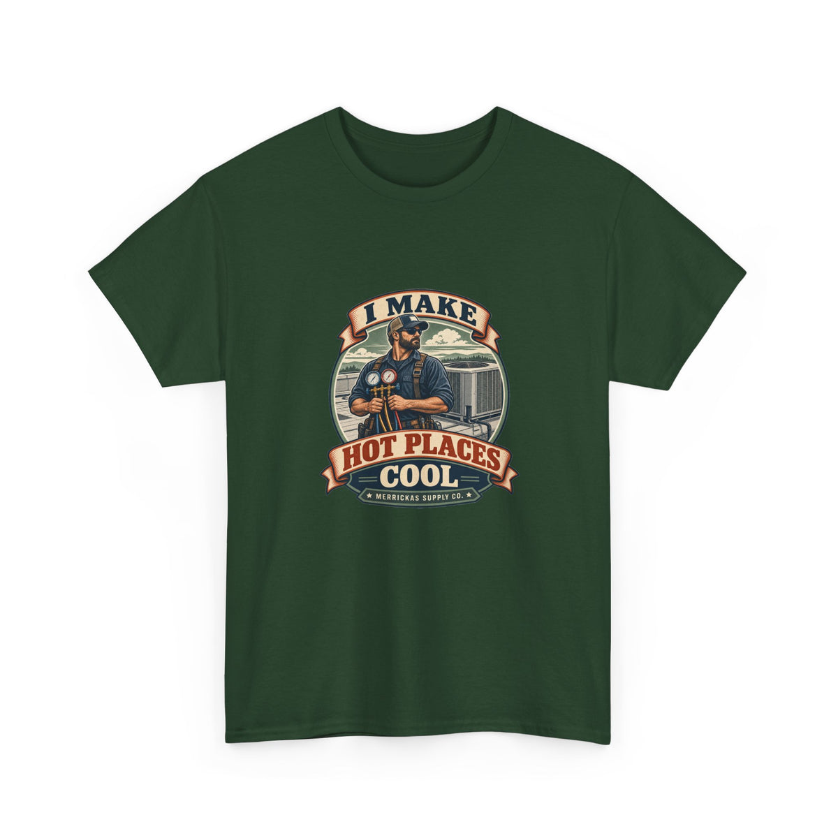 I Make Hot Places Cool Classic Tee