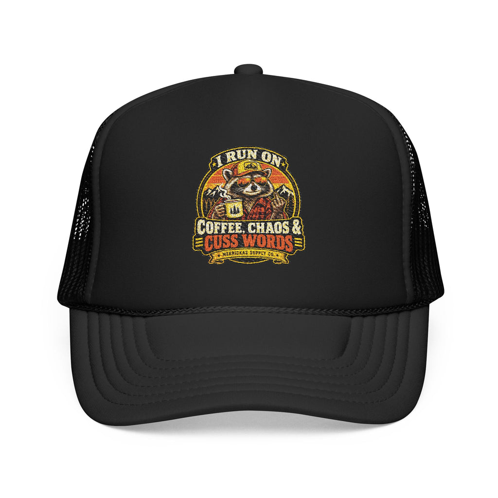Coffee, Chaos & Cuss Words Foam Trucker Hat