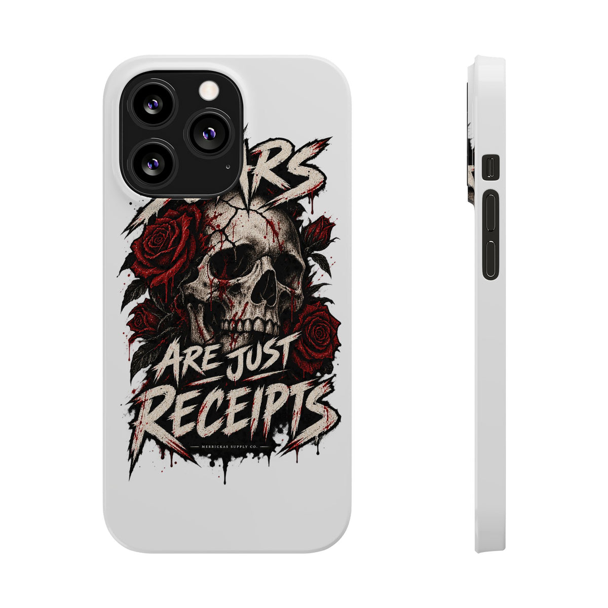 Scars Are Just Receipts Phone Case