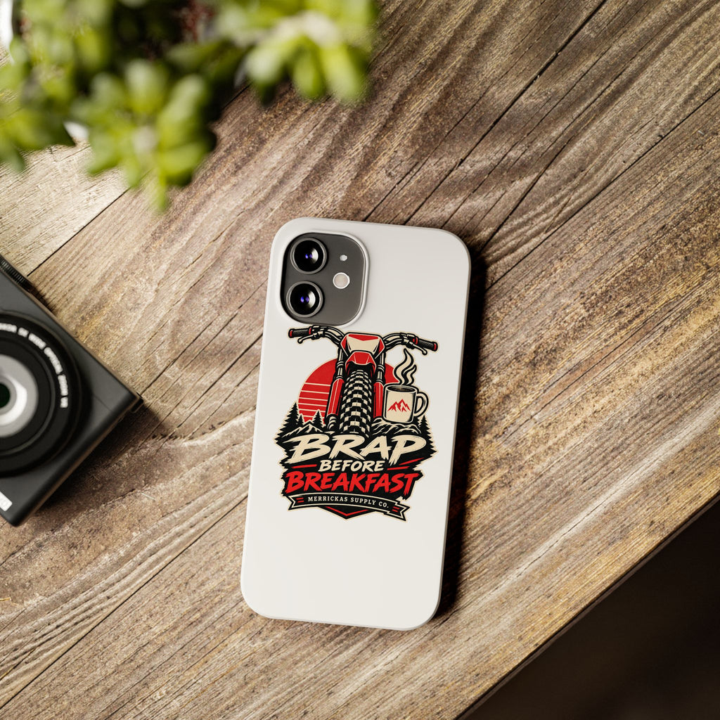 Brap Before Breakfast Phone Case