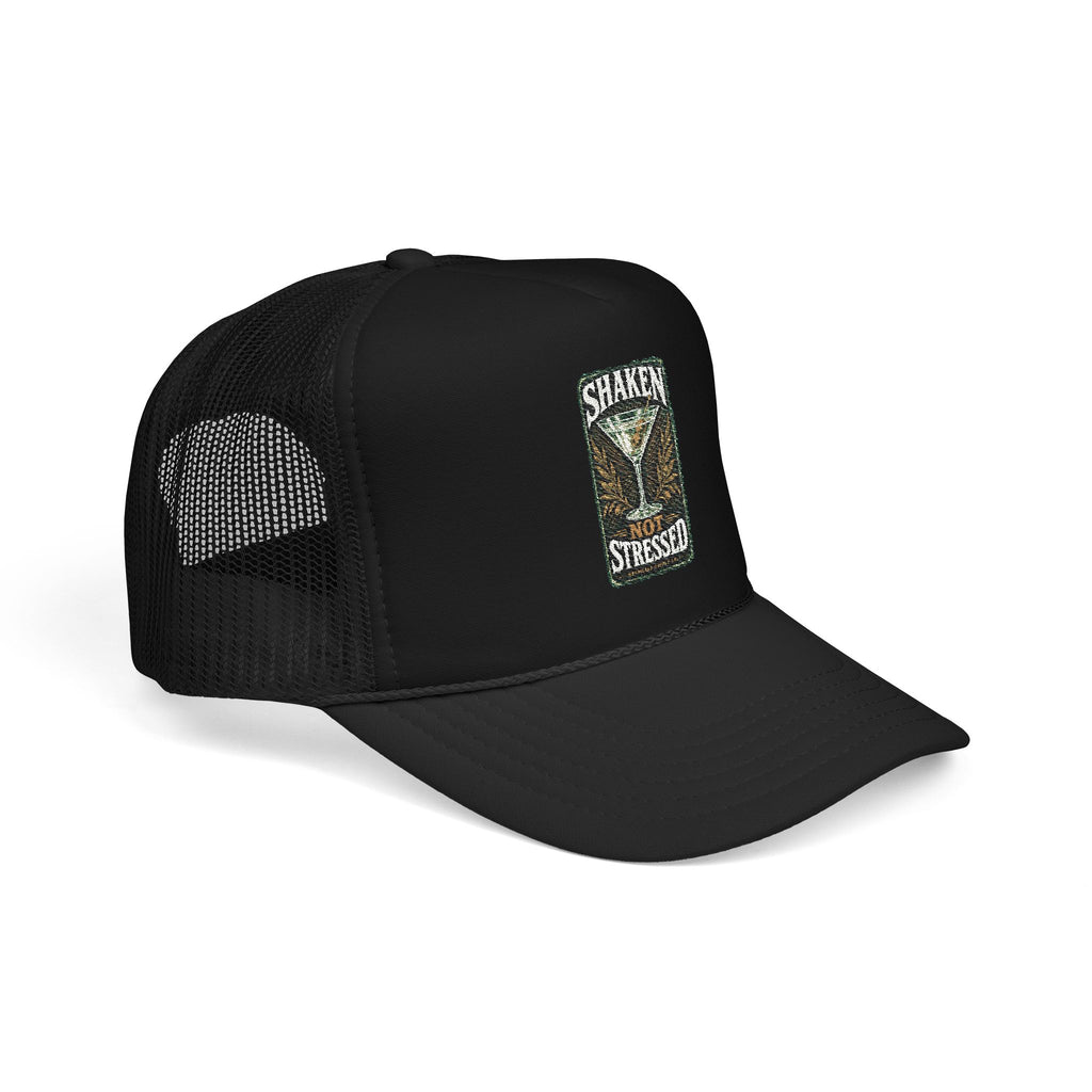 Shaken Not Stressed Foam Trucker Hat