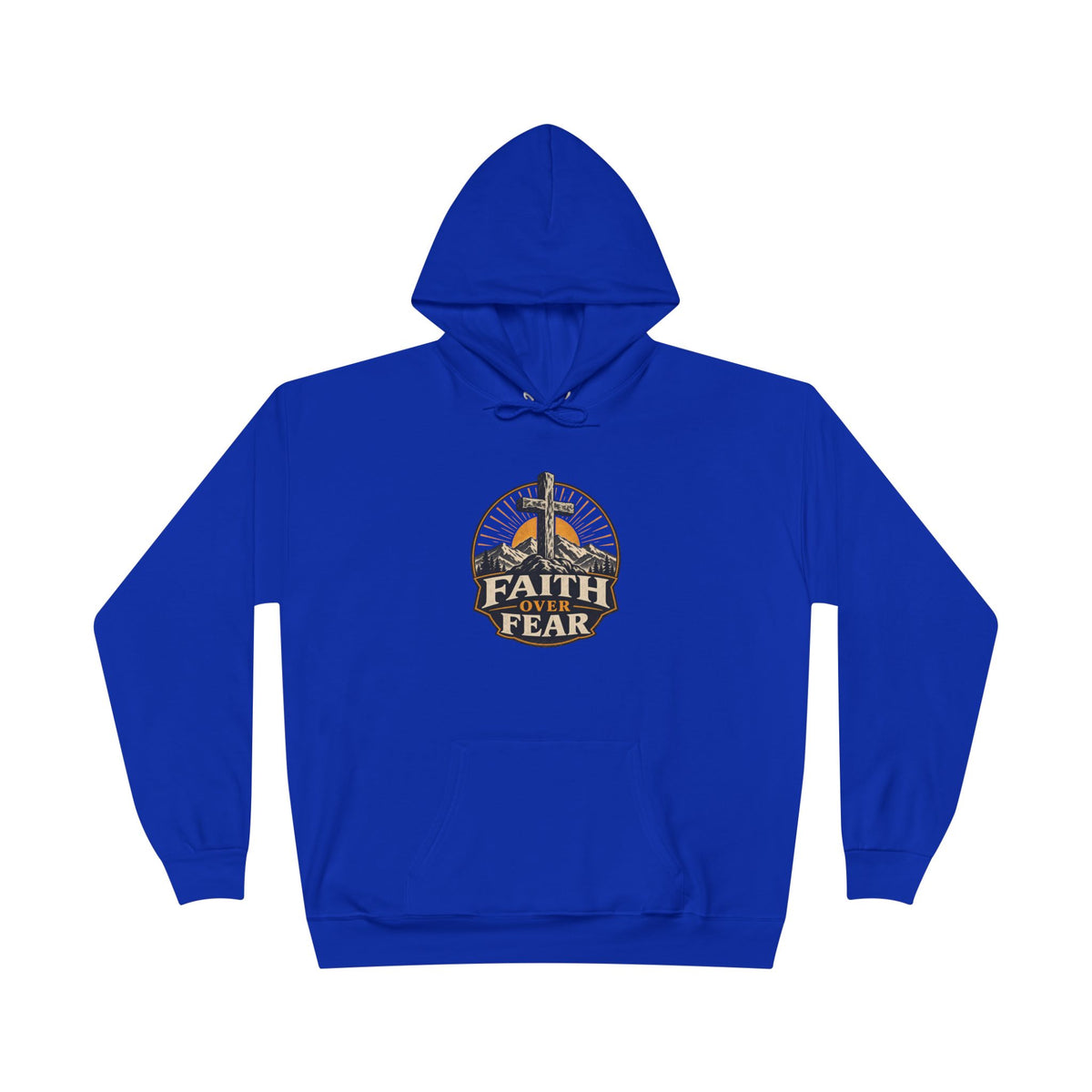 Faith Over Fear Hoodie