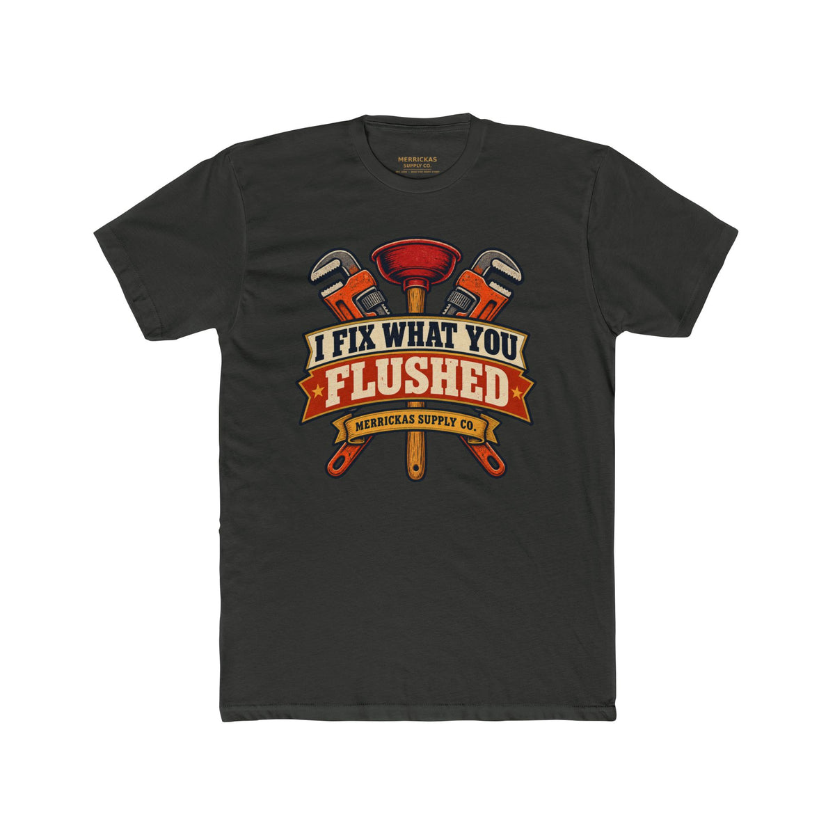 I Fix What You Flushed Premium Tee