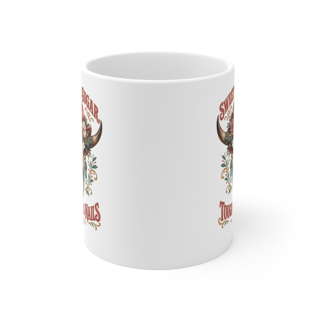Sweet As Sugar Tough As Nails Coffee Mug 11oz