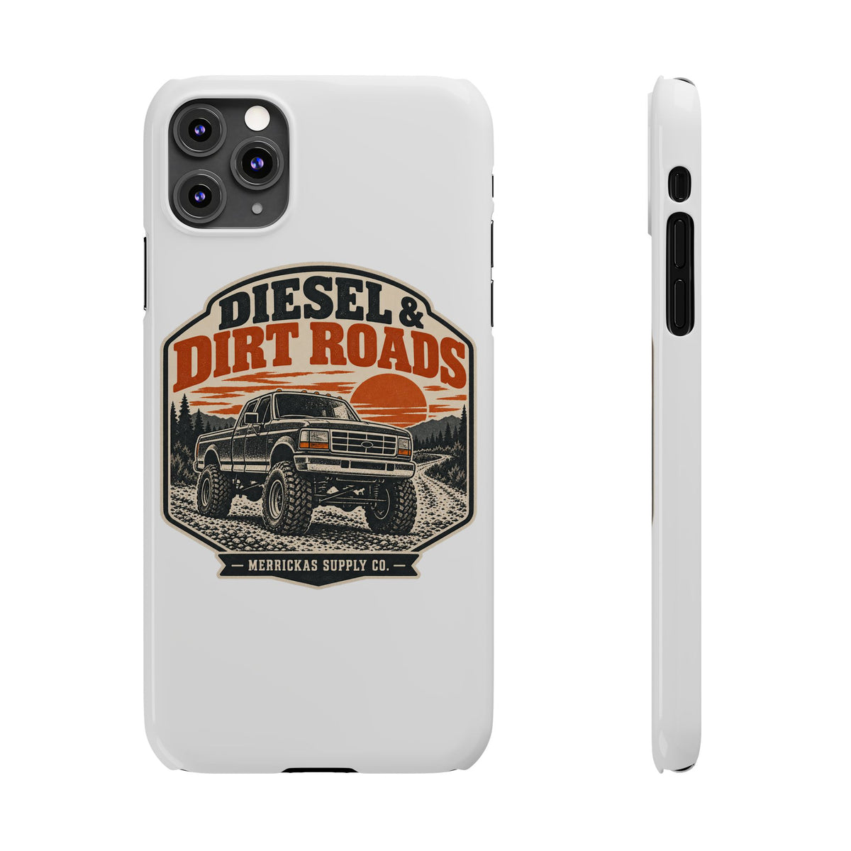 Diesel & Dirt Roads Phone Case