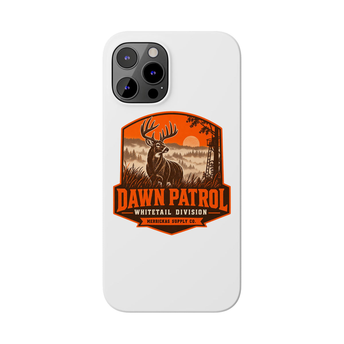 Dawn Patrol Whitetail Division Phone Case
