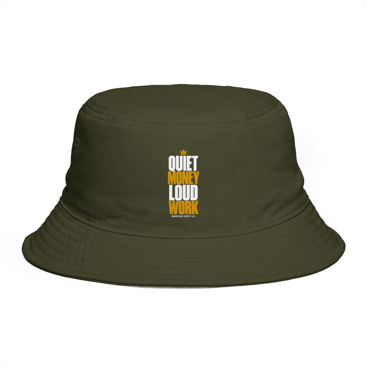 Quiet Money Loud Work Bucket Hat