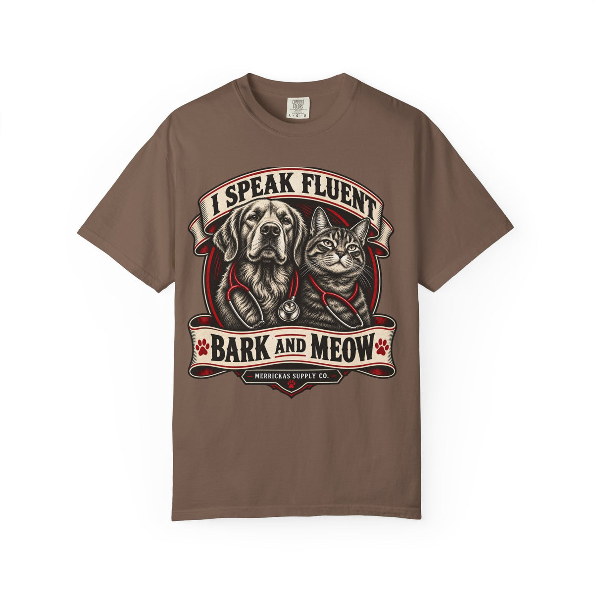 I Speak Fluent Bark And Meow Garment-Dyed Tee