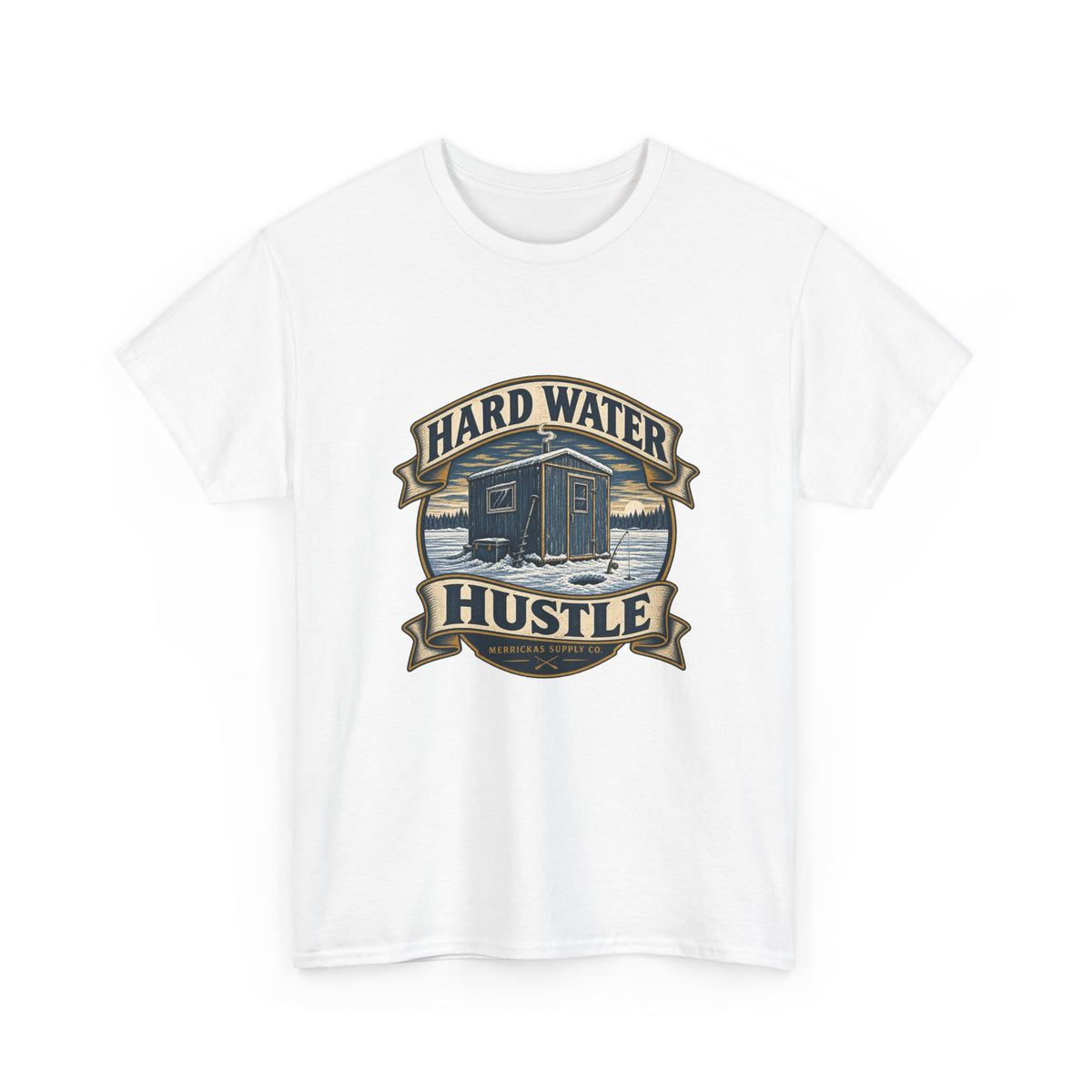 Hard Water Hustle Classic Tee