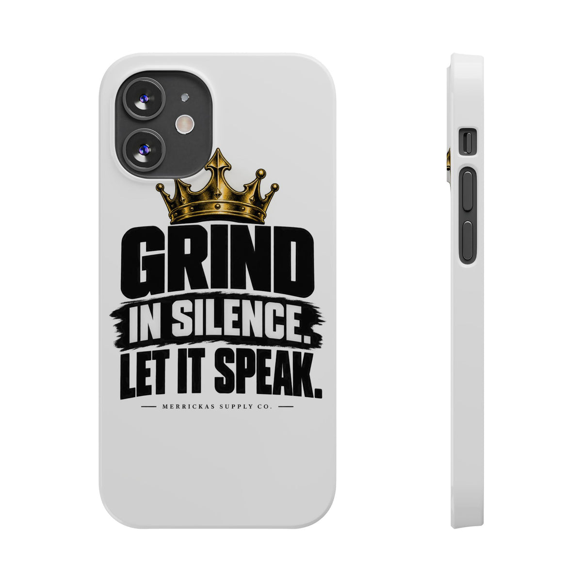 Grind In Silence Phone Case