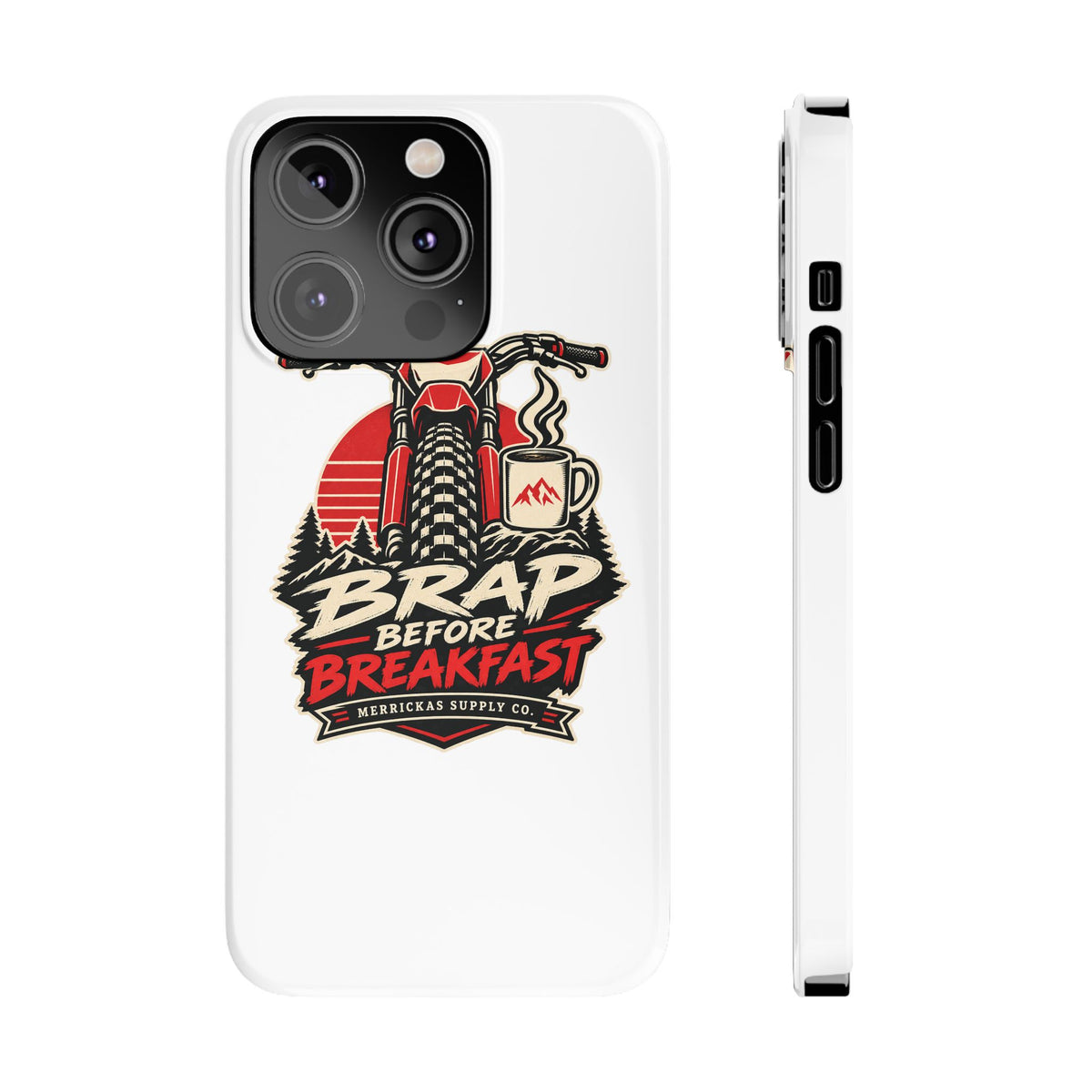 Brap Before Breakfast Phone Case