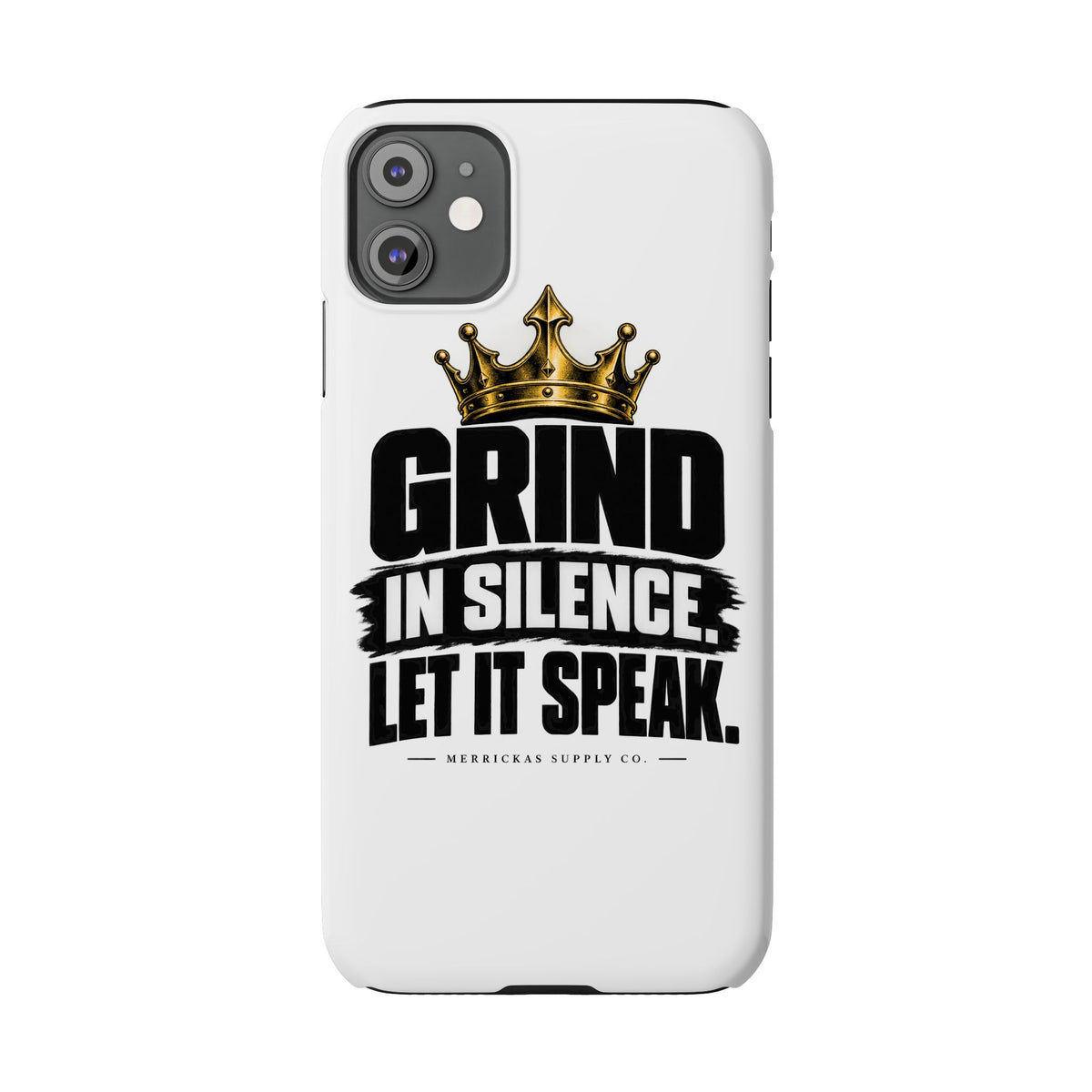 Grind In Silence Phone Case