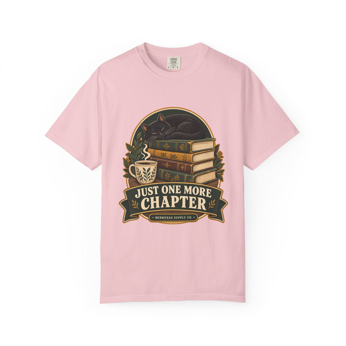Just One More Chapter Garment-Dyed Tee
