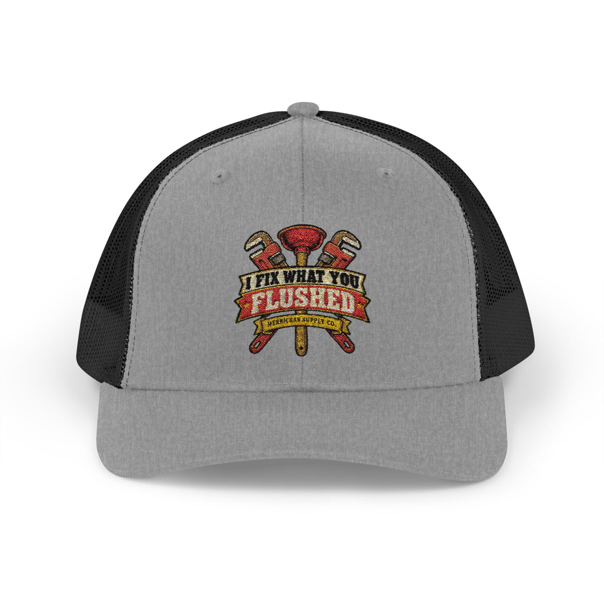 I Fix What You Flushed Snapback Trucker Hat