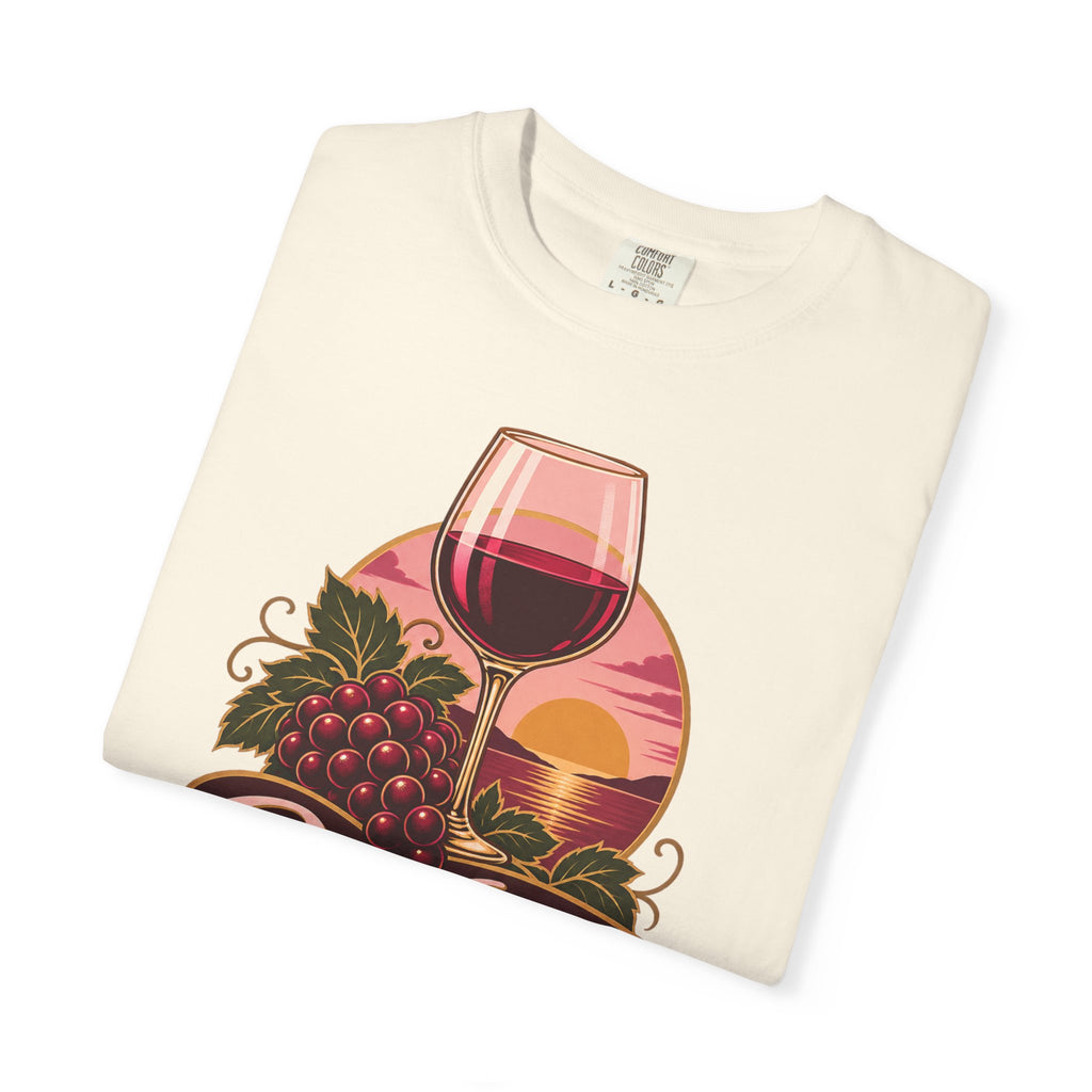 Wine About It Garment-Dyed Tee