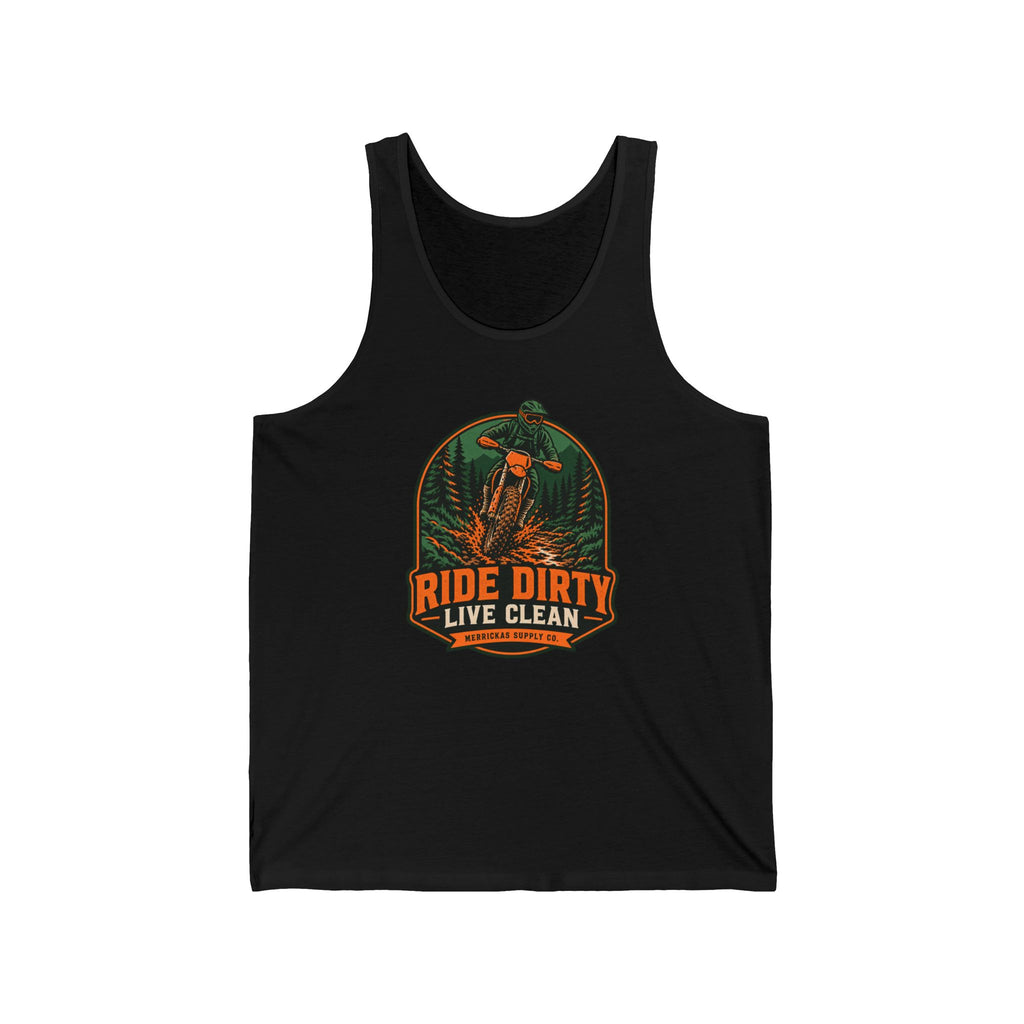 Ride Dirty Live Clean Tank Top