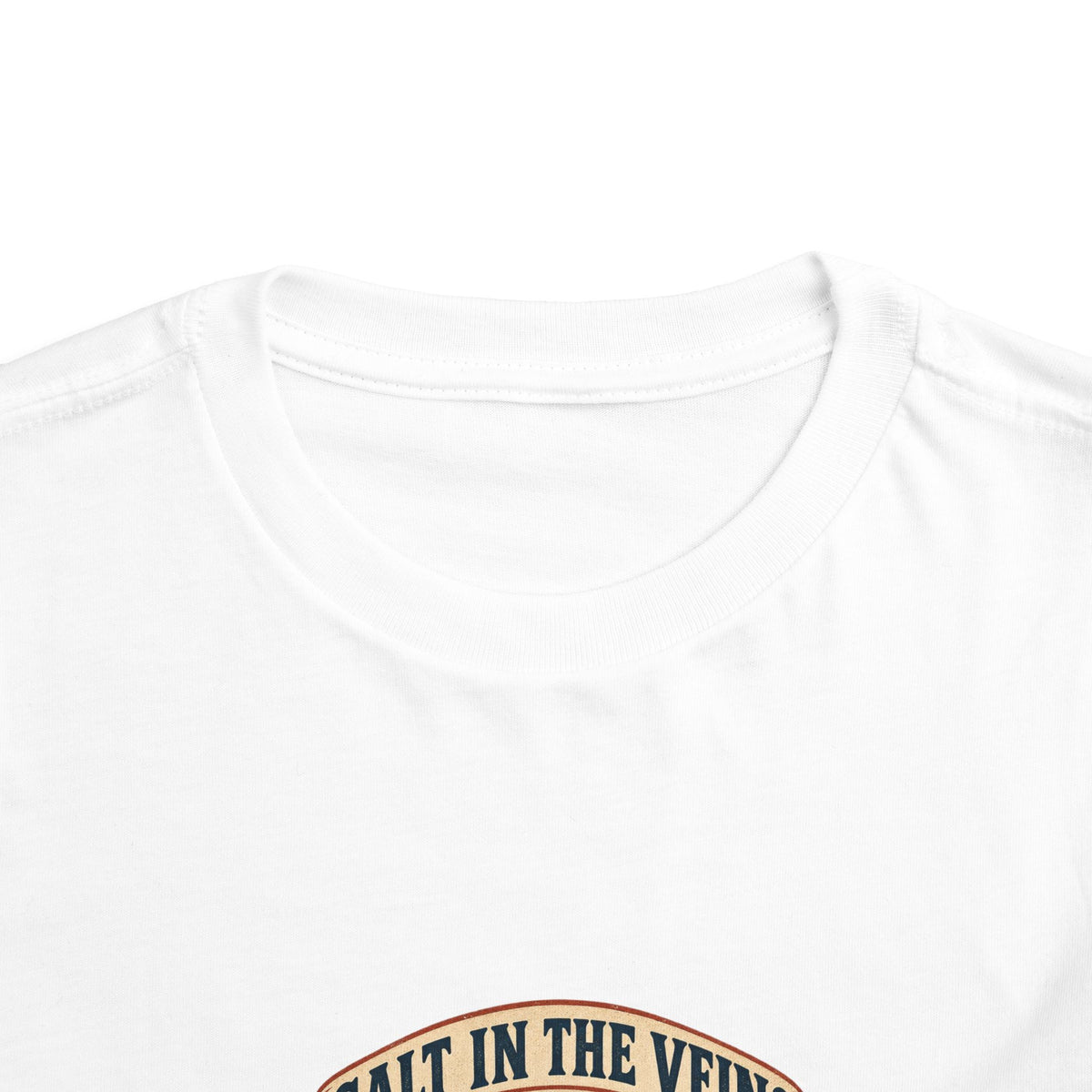 Salt In The Veins Toddler Tee