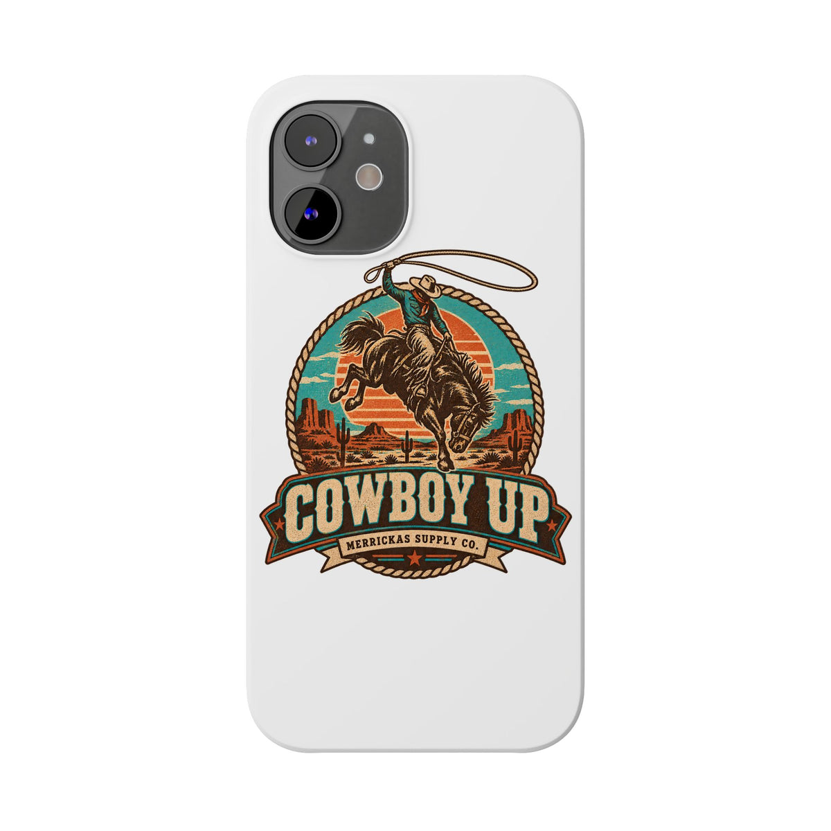Cowboy Up Phone Case