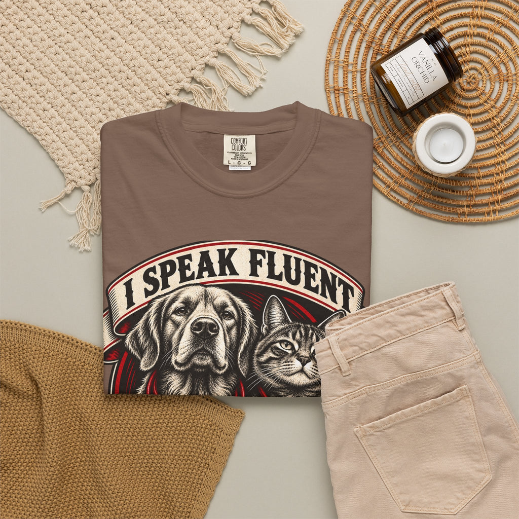 I Speak Fluent Bark And Meow Garment-Dyed Tee