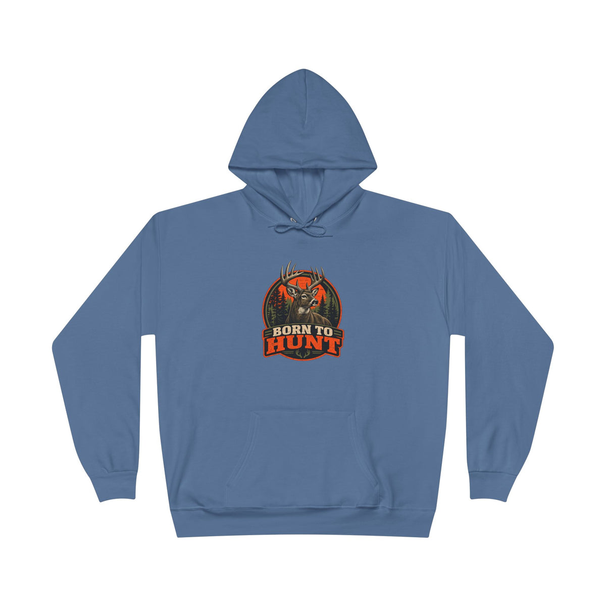 Born To Hunt Hoodie