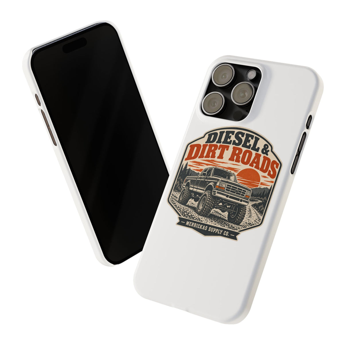 Diesel & Dirt Roads Phone Case