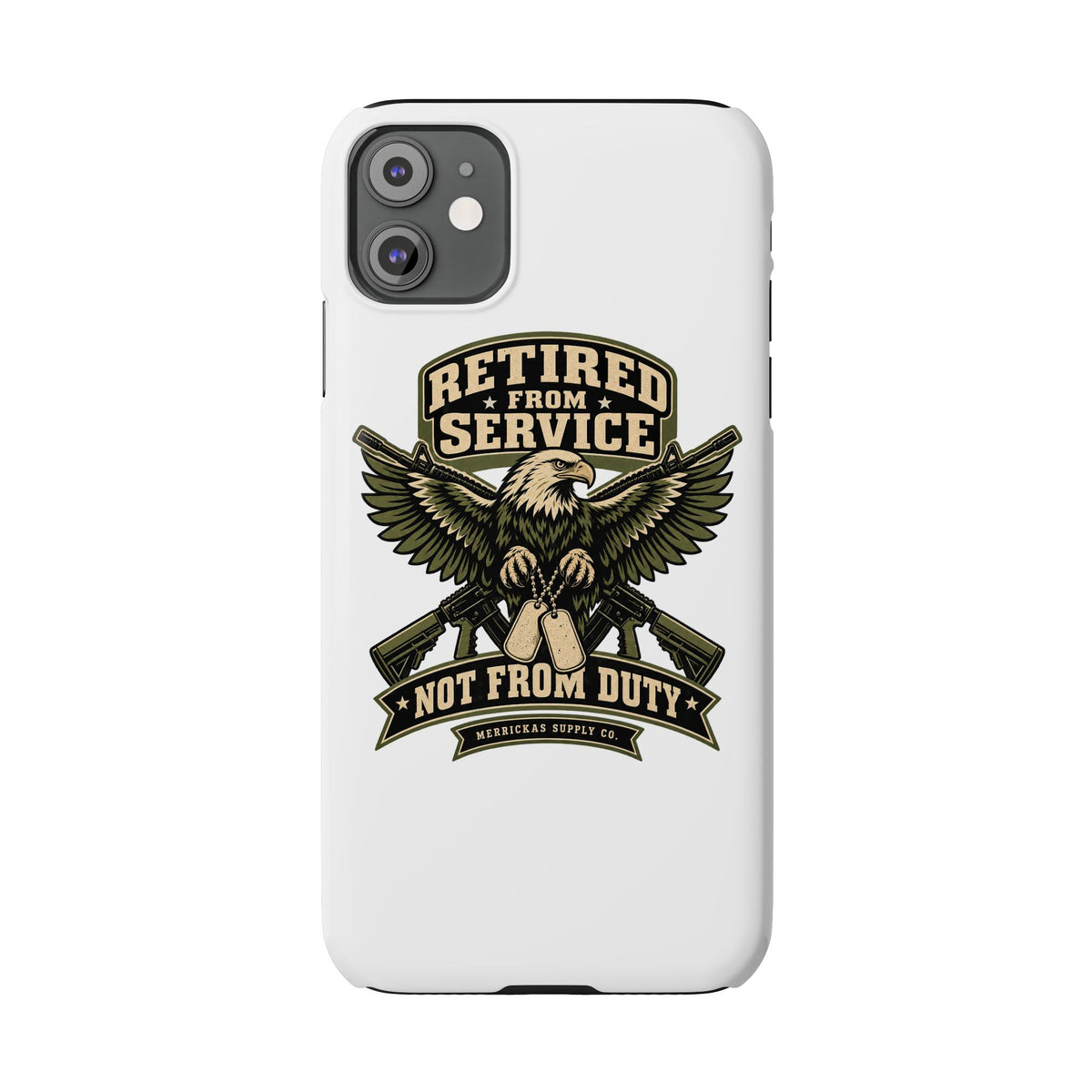 Retired From Service Not From Duty Phone Case