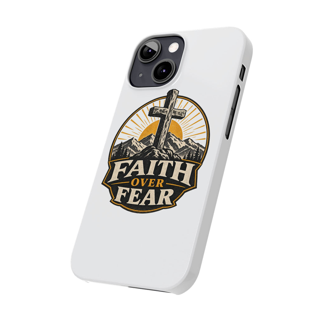 Faith Over Fear Phone Case