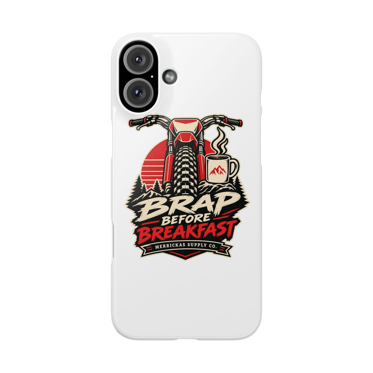 Brap Before Breakfast Phone Case