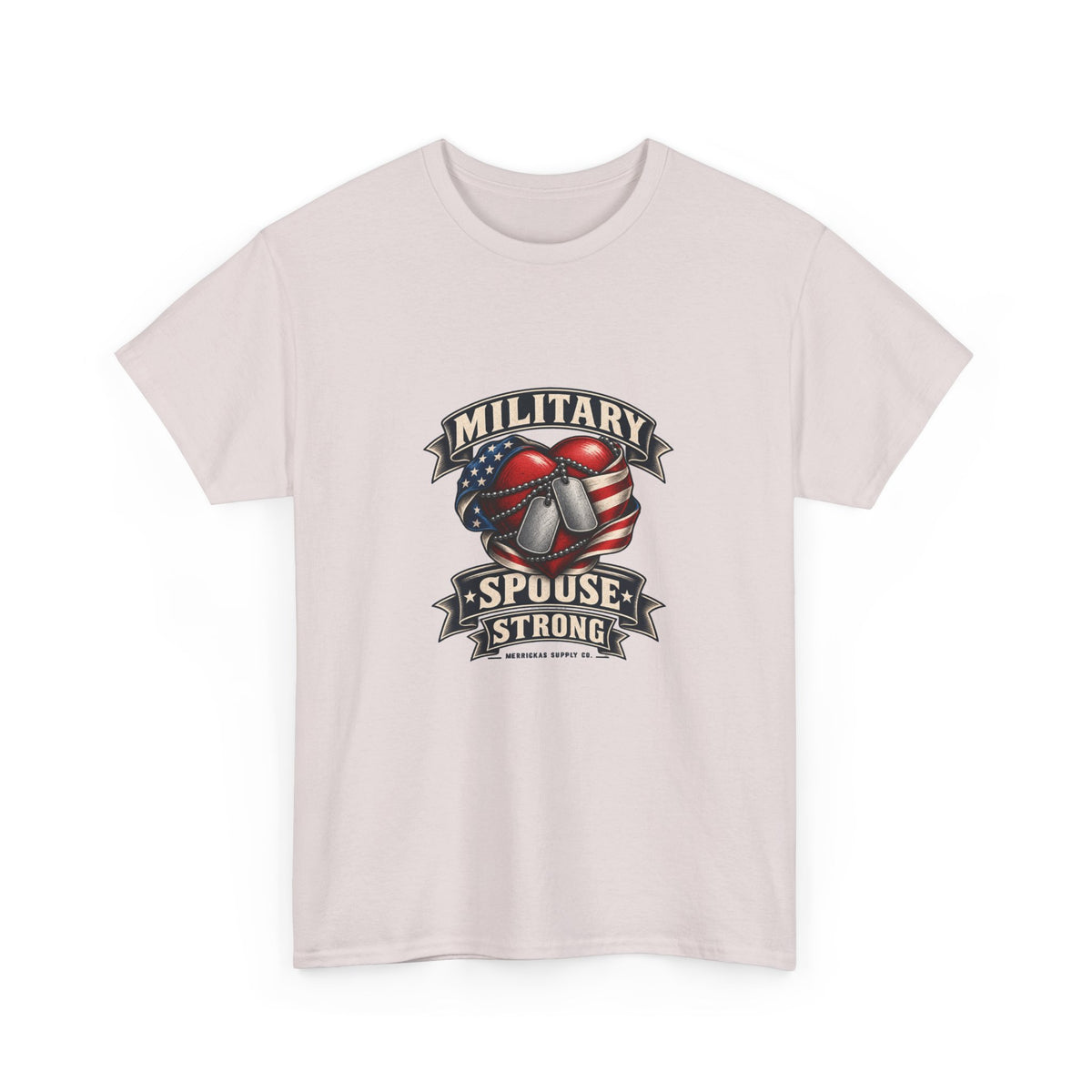 Military Spouse Strong Classic Tee