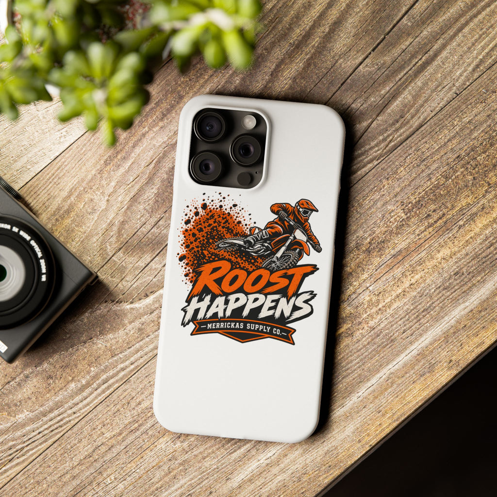 Roost Happens Phone Case
