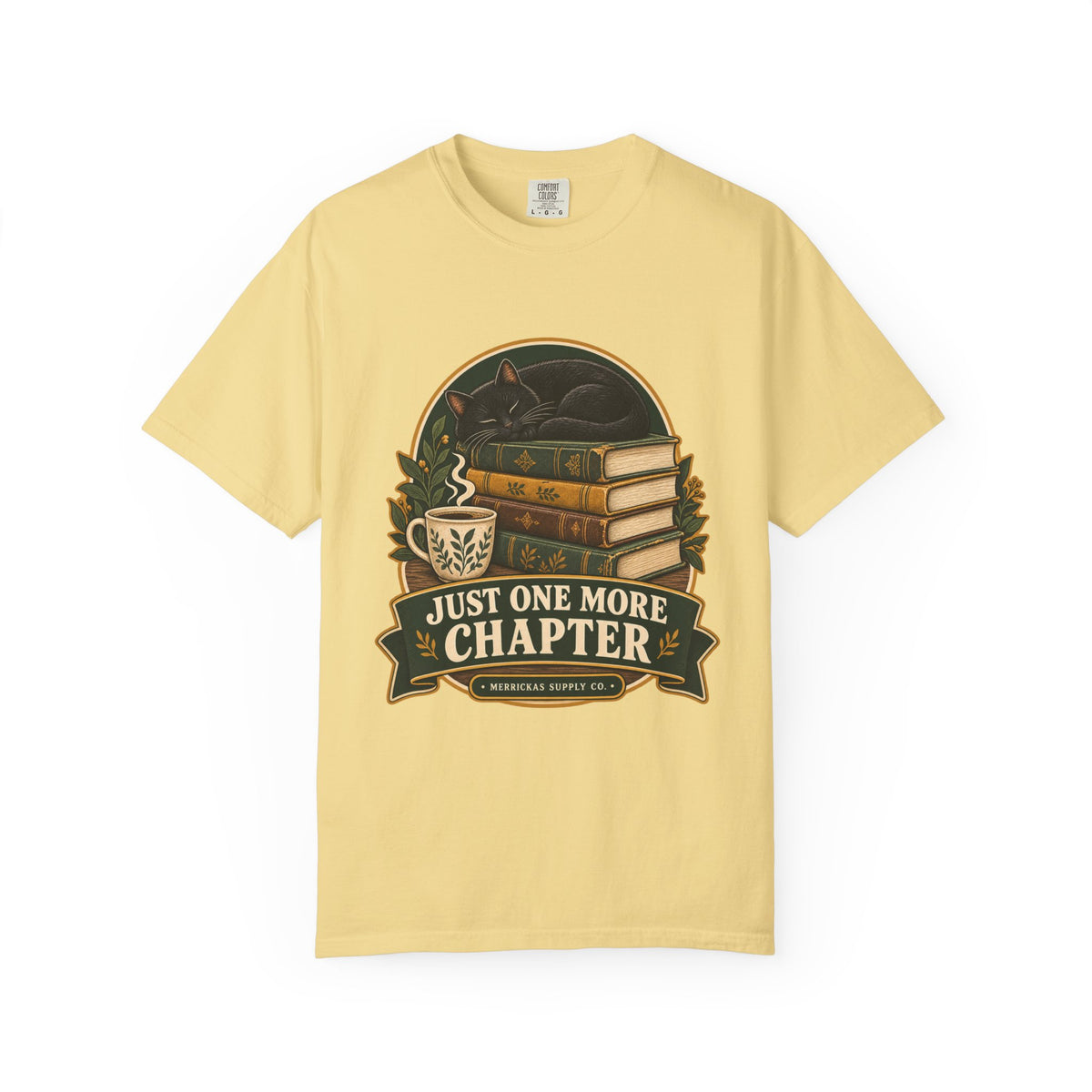 Just One More Chapter Garment-Dyed Tee