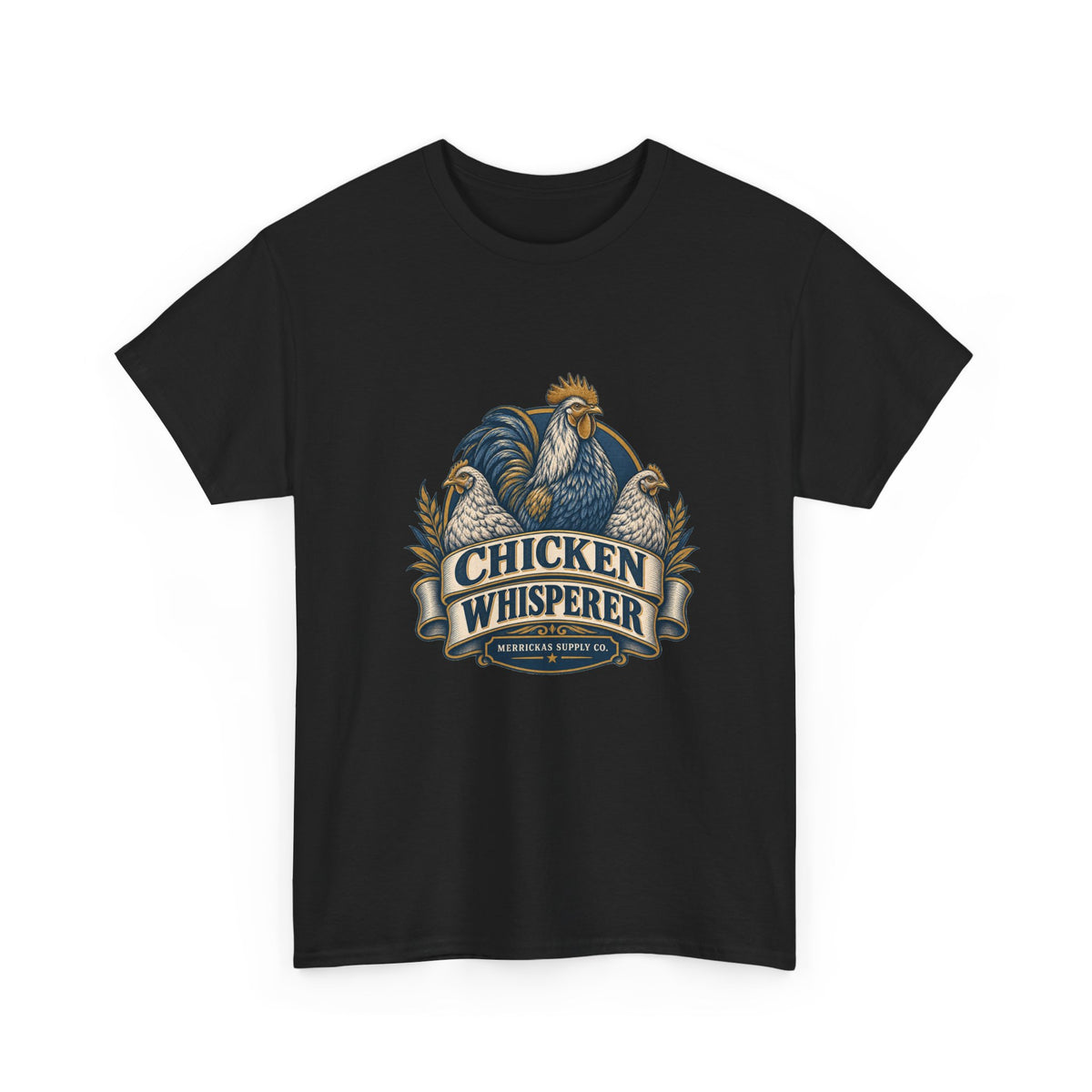 Chicken Whisperer Classic Tee