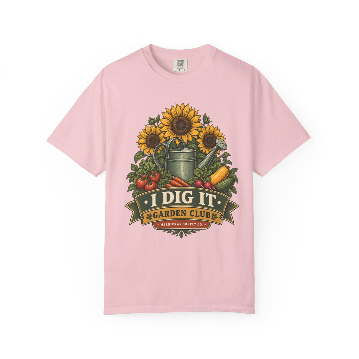 I Dig It Garden Club Garment-Dyed Tee