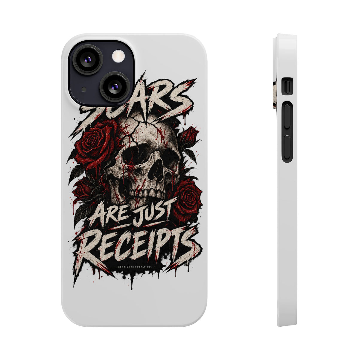 Scars Are Just Receipts Phone Case