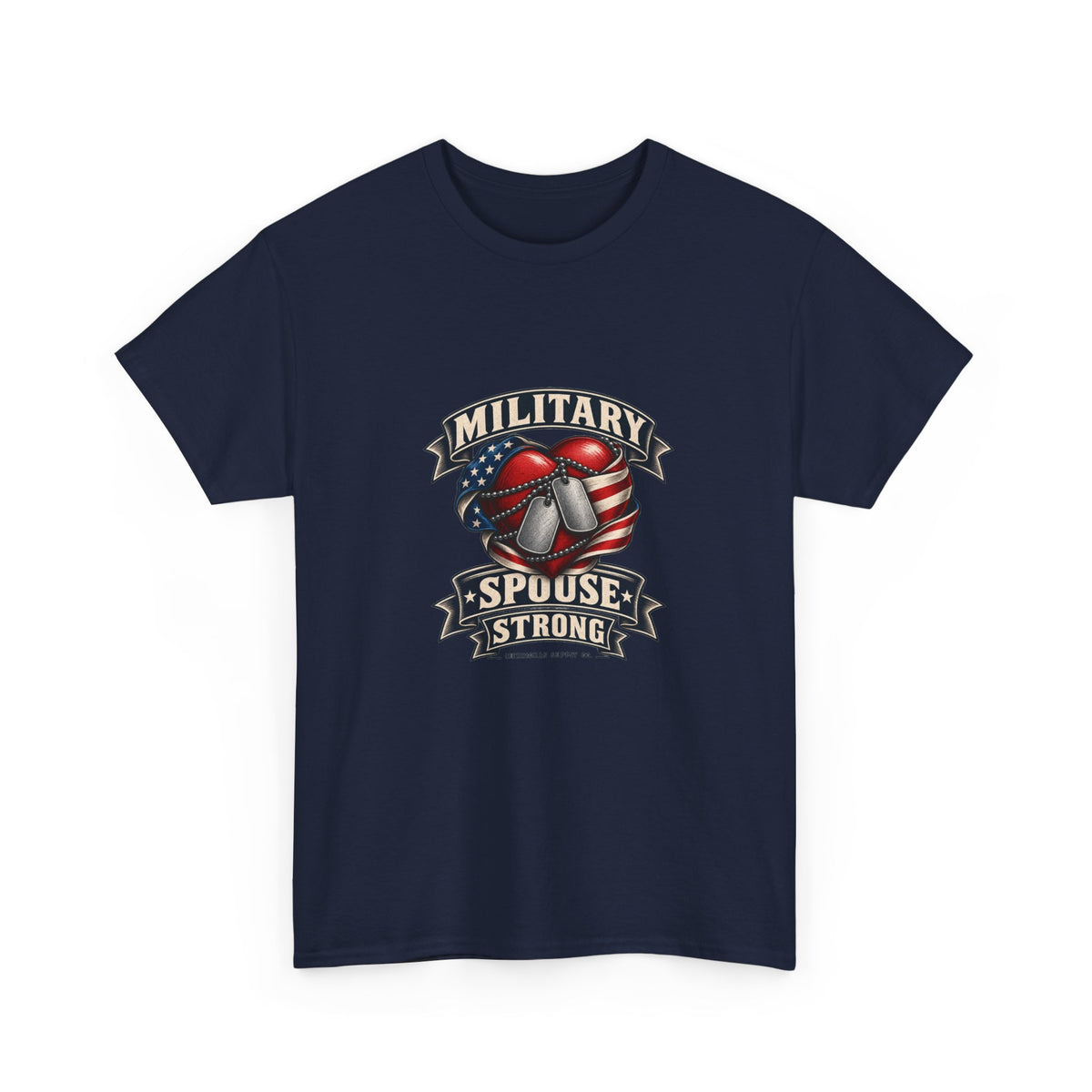 Military Spouse Strong Classic Tee